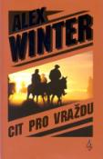 Kniha: Cit pro vraždu - Alex Winter