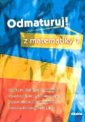 Kniha: Odmaturuj! z matematiky 1 - neuvedené