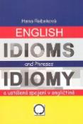 Kniha: English Idioms and Phrases Idiomy - a ustálená spojení v angličtině - Hana Rebeková