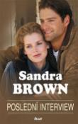 Kniha: Poslední interview - Sandra Brownová