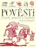 Kniha: Pověsti z Čech, Moravy a Slezska - Vladimír Hulpach