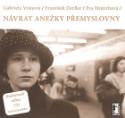 Kniha: Návrat Anežky Přemyslovny - + CD - Gabriela Vránová