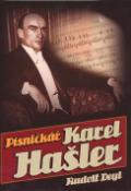 Kniha: Písničkář Karel Hašler - Rudolf Deyl