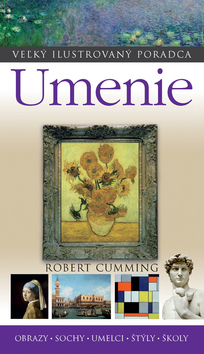 Kniha: Umenie - Obrazy sochy umelci štýly školy - Robert Cumming