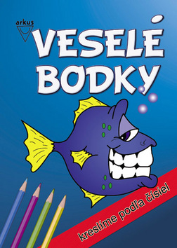 Kniha: Veselé bodky - kreslíme podľa čísiel - Andy Mečíř