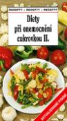 Kniha: Diety při onemocnění cukrovkou II - Tamara Starnovská