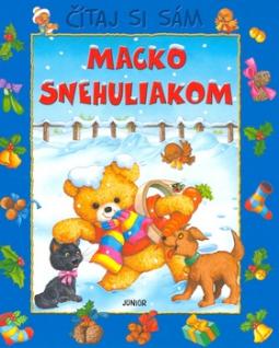 Kniha: Macko snehuliakom - Mária Štefáková