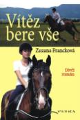 Kniha: Vítěz bere vše - Zuzana Francková