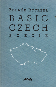 Kniha: Basic Czech - Zdeněk Rotrekl