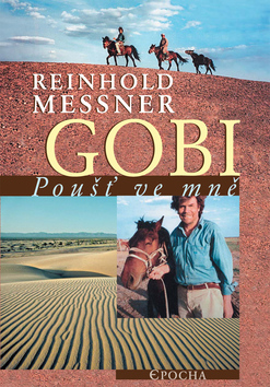 Kniha: Gobi - Reinhold Messner