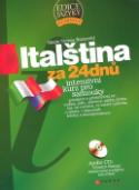 Kniha: Italština za 24 dnů - Intenzivní kurz pro samouky - Maria Teresa Baracetti