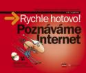 Kniha: Poznáváme internet - Názorný průvodce všemi běžnými činnostmi - Jiří Lapáček