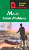 Kniha: Malér pana Mahlera - Pavel Jansa