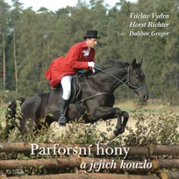 Kniha: Parforsní hony - Václav Vydra, Dalibor Gregor, Horst Richter