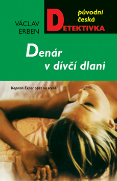 Kniha: Denár v dívčí dlani - Václav Erben