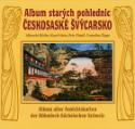 Kniha: Album starých pohlednic Českosaské Švýcarsko - neuvedené
