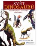 Kniha: Svět dinosaurů - Základní příručka cestovatelů druhohorami - Henry Gee, Luis V. Rey