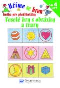 Kniha: Veselé hry s obrázky a tvary - od 4 let