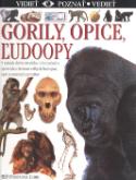 Kniha: Gorily, opice, ľudoopy - Informačný sprievodca životom veľkých ľudoopov. - Ian Redmond