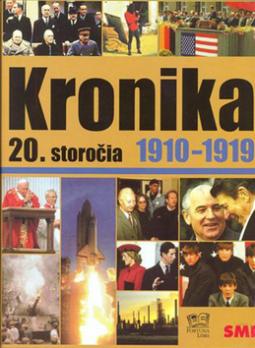 Kniha: Kronika 20. storočia 1910 - 1919 - II. diel - neuvedené