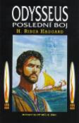 Kniha: Odysseus - Poslední boj - Henry  Rider Haggard