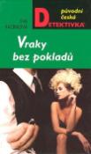 Kniha: Vraky bez pokladů - Eva Kačírková