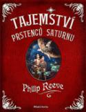 Kniha: Tajemství prstenců Saturnu - Philip Reeve