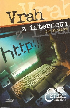 Kniha: Vrah z internetu - Jiří Kropáček