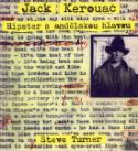 Kniha: Jack Kerouac Hipster s andělskou hlavou - Život Jacka Kerouaca - Jack Kerouac, Steve Turner