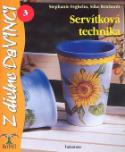Kniha: Servítková technika 3 - Stephanie Feghelm, Silke Reichardt