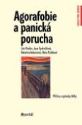 Kniha: Agorafobie a panická porucha - Ján Praško, Hana Prašková, neuvedené