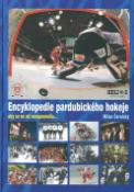 Kniha: Encyklopedie pardubického hokeje - aby se na ně nezapomnělo... - Milan Černický