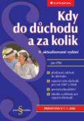 Kniha: Kdy do důchodu a za kolik - 9. aktualizované vydání - Jan Přib