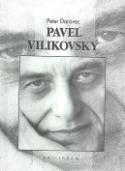 Kniha: Pavel Vilikovský - Peter Darovec