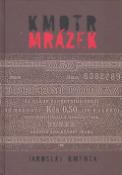 Kniha: Kmotr Mrázek - Jaroslav Kmenta