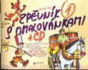 Kniha: Zpěvník s omalovánkami 1 + CD - 9788025110690 - Zdeněk Král