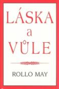 Kniha: Láska a vůle - Rollo May