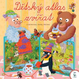 Kniha: Dětský atlas zvířat - Pavel Pecina