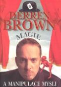 Kniha: Magie a manipulace mysli - Derren Brown
