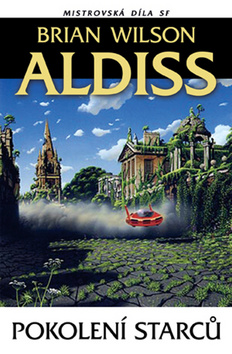 Kniha: Pokolení starců - Comicsové legendy 10 - Archie Goodwine, Brian Aldiss, John Byrne