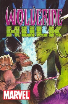 Kniha: Wolverine a Hulk - Sam Kieth, Sam Kieth
