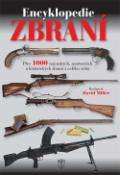 Kniha: Encyklopedie zbraní - David Miller