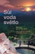 Kniha: Sůl, voda, světlo - Příručka pro zdravý život - Josef Neumayer