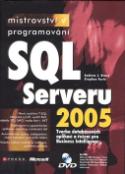 Kniha: Mistrovství v programování SQL Serveru 2005, - Andrew J. Brust