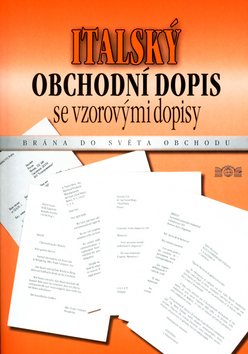 Kniha: Italský obchodní dopis se vzorovými dopisy - Jan Měšťan, Radomír Měšťan, Jaroslav Pavlis