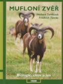 Kniha: Mufloní zvěř - Biologie, chov a lov - Frierdich Türcke, Herbert Tomiczek