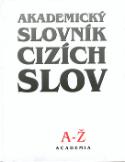 Kniha: Akademický slovník cizích slov A-Ž