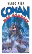 Kniha: Conan a Meč Yggrest - Vlado Ríša