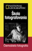 Kniha: Škola fotografovania - Čiernobiela fotografia - Richard Olsenius