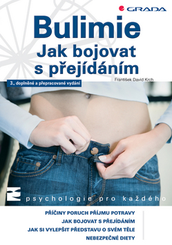 Kniha: Bulimie Jak bojovat s přejídáním - František David Krch